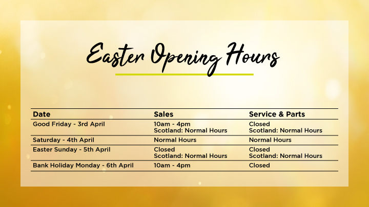 Table of Stratstone Easter Opening Hours for Sales and Service
